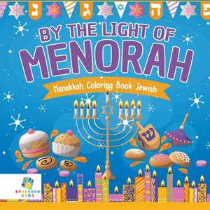 By the Light of the Menorah | Hanukkah Coloring Book Jewish de Educando Kids