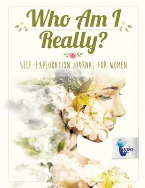 Who Am I Really? | Self-Exploration Journal for Women de Planners & Notebooks Inspira Journals