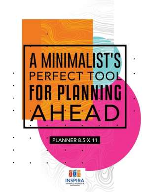 A Minimalist's Perfect Tool for Planning Ahead | Planner 8.5 x 11 de Planners & Notebooks Inspira Journals