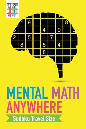 Mental Math Anywhere | Sudoku Travel Size de Senor Sudoku