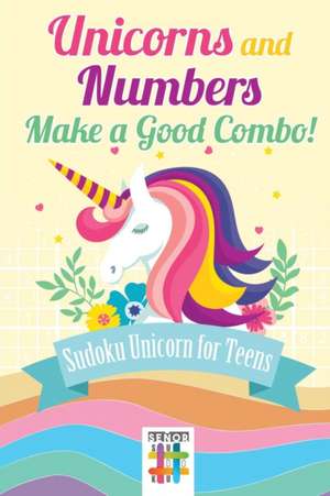 Unicorns and Numbers Make a Good Combo! | Sudoku Unicorn for Teens de Senor Sudoku