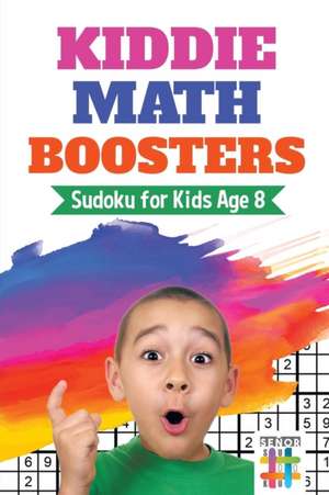 Kiddie Math Boosters | Sudoku for Kids Age 8 de Senor Sudoku