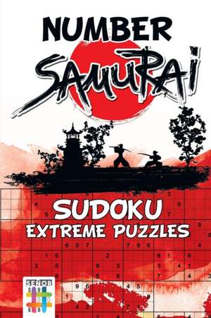 Number Samurai | Sudoku Extreme Puzzles de Senor Sudoku