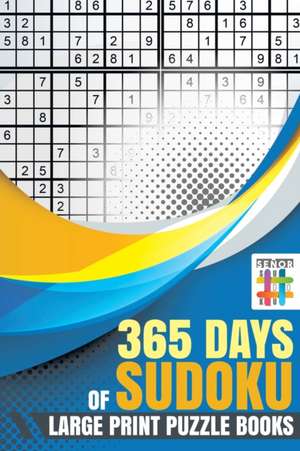 365 Days of Sudoku Large Print Puzzle Books de Senor Sudoku