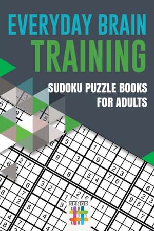 Everyday Brain Training | Sudoku Puzzle Books for Adults de Senor Sudoku