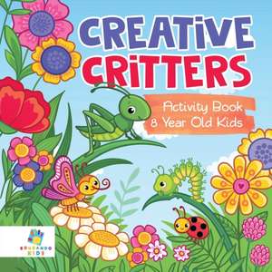 Creative Critters Activity Book 8 Year Old Kids de Educando Kids