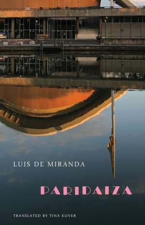 Paridaiza de Luis De Miranda