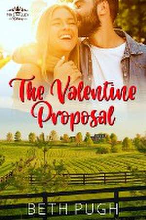 The Valentine Proposal de Beth Pugh