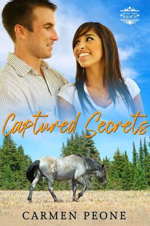 Captured Secrets de Carmen Peone