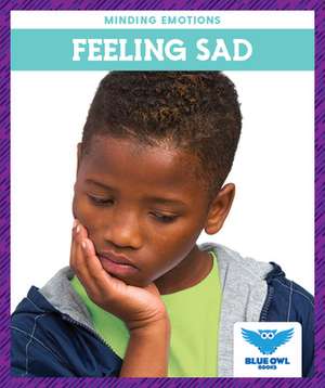 Feeling Sad de Bullis Amber Mlis