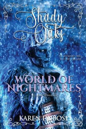 World of Nightmares de Karen Dubose