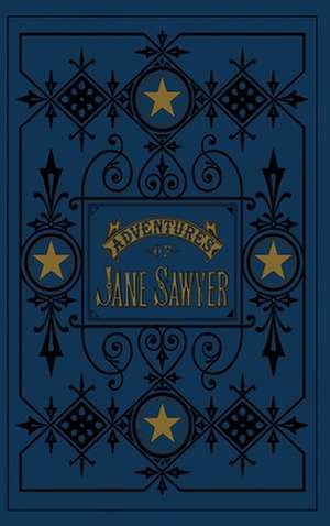 The Adventures of Jane Sawyer de Mark Twain