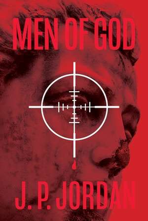 Men of God de J. P. Jordan