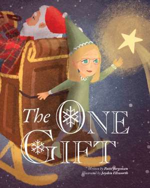 The One Gift de Patti Jorgensen