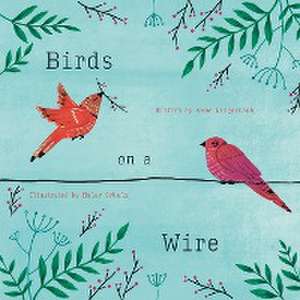 Birds on a Wire de Anne Lingelbach