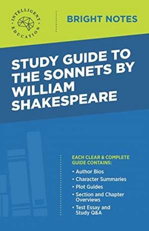 Study Guide to The Sonnets by William Shakespeare