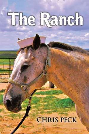 The Ranch de Chris Peck