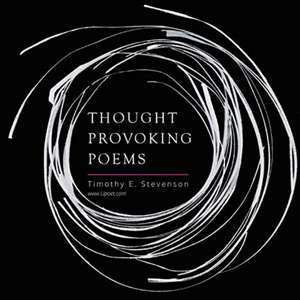 Thought Provoking Poems de Timothy Stevenson