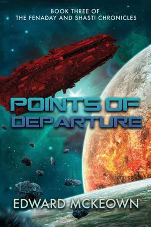 Points of Departure de Edward F. McKeown