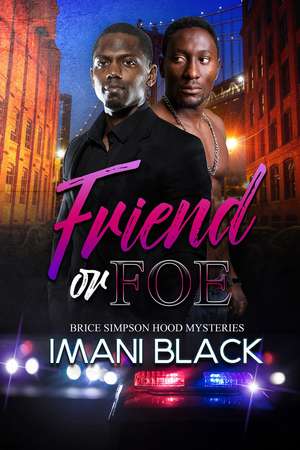 Friend or Foe de Imani Black