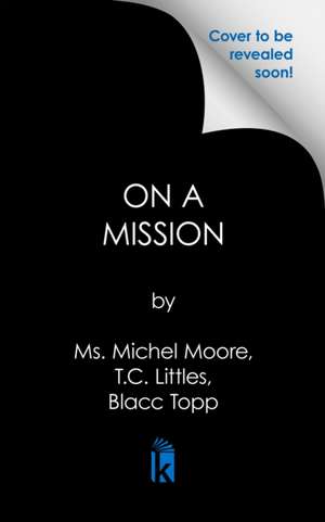 On a Mission de Michel Moore