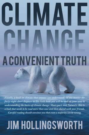 CLIMATE CHANGE de Jim Hollingsworth