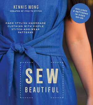 Sew Beautiful de Kennis Wong