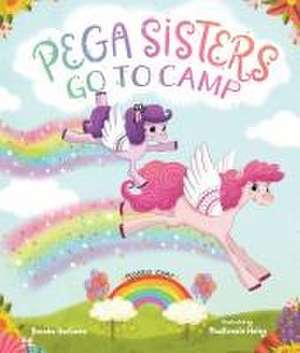 Pega Sisters Go to Camp de Brooke Hartman