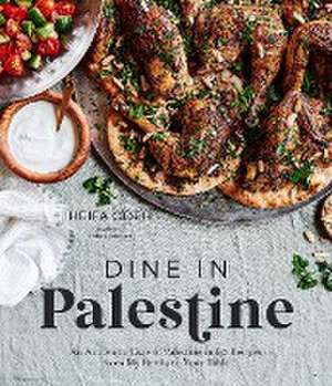 Dine in Palestine de Heifa Odeh