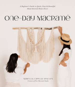 One-Day Macrame de Mariela Artigues