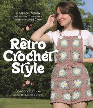 Retro Crochet Style de Savannah Price