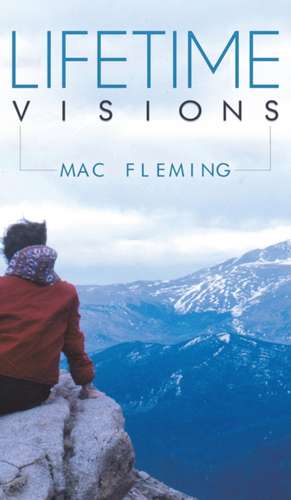 Fleming, M: Lifetime Visions