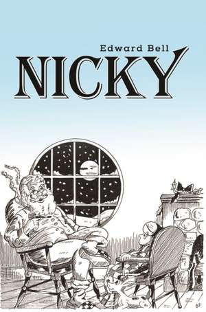 Nicky de Edward Bell