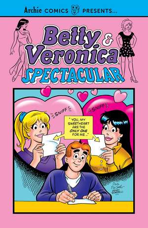 Betty & Veronica Spectacular Vol. 3 de Archie Superstars