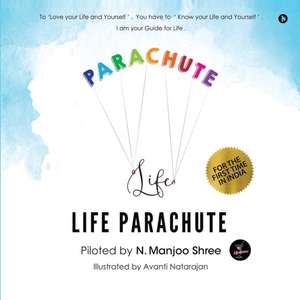 Life Parachute de N. Manjoo Shree