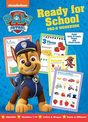 Nickelodeon Paw Patrol: Ready for School Pre-K Workbook de Editors of Dreamtivity