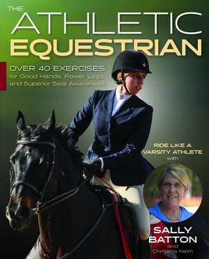 The Athletic Equestrian de Sally Batton