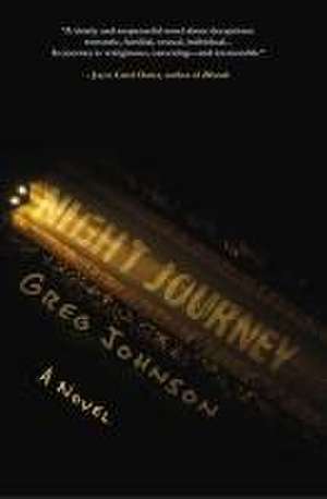 Night Journey de Greg Johnson