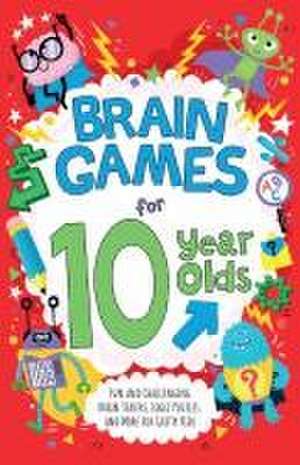 Brain Games for 10 Year Olds de Gareth Moore