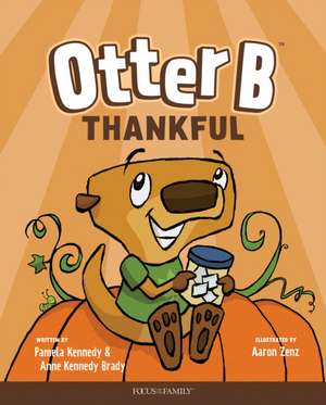 Otter B Thankful de Pamela Kennedy