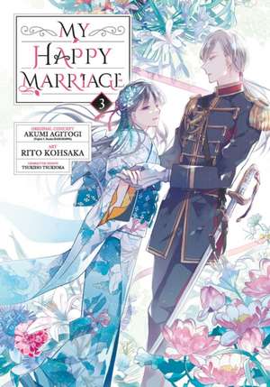 My Happy Marriage 03 de Akumi Agitogi