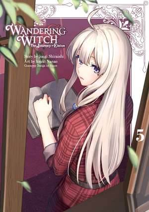 Wandering Witch 5 (Manga): The Journey of Elaina de Jougi Shiraishi