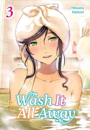 Wash It All Away 03 de Mitsuru Hattori
