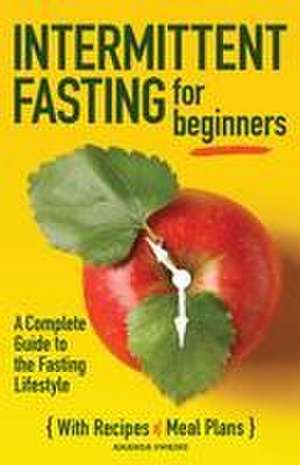 Intermittent Fasting for Beginners de Amanda Swaine