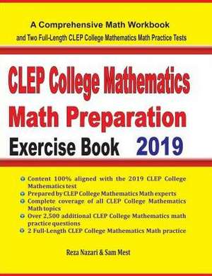 CLEP College Mathematics Math Preparation Exercise Book de Reza Nazari