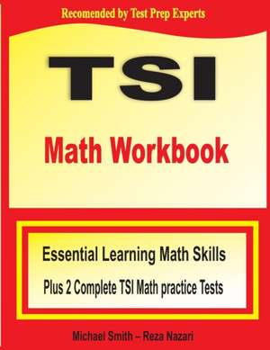 TSI Math Workbook de Michael Smith