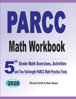 PARCC Math Workbook de Michael Smith
