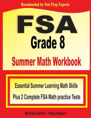 FSA Grade 8 Summer Math Workbook de Michael Smith