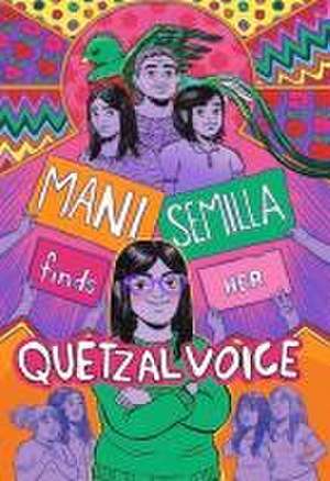 Mani Semilla Finds Her Quetzal Voice de Anna Lapera