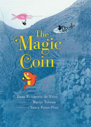 The Magic Coin de Daan Remmerts De Vries